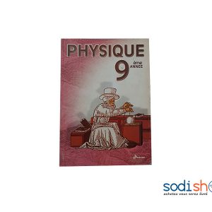 Livre de Physique 9ème Année Ecole Fondamentale - Edition Amecom PA0085