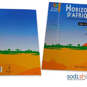 Livre de Lectures Langue Expression Niveau 6ème Année CM2 - Horizons d’Afrique ACCT EDICEF PA0085